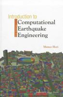 Introduction to Computational Earthquake Engineering 1848163983 Book Cover