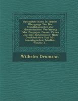 Geschichte ROMs in Seinem Ubergange Von Der Republikanischen Zur Monarchischen Verfassung Oder Pompejus, Caesar, Cicero Und Ihre Zeitgenossen: Nach Geschlechtern Und Mit Genealogischen Tabellen, Volum 1286962811 Book Cover