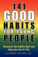 141 Good Habits for Young People 1441538054 Book Cover