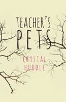 Teacher's Pets 1926639766 Book Cover