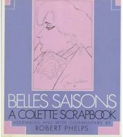 Belles Saisons: A Colette Scrapbook 0374110301 Book Cover