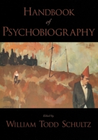 Handbook of Psychobiography 0195168275 Book Cover