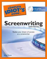 The Complete Idiot's Guide to Screenwriting 0028639448 Book Cover