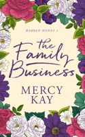 The Family Business (Warren Honey) B0FVFVLVK4 Book Cover