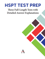 HSPT Test Prep: Three Full-Length Tests with Detailed Answer Explanations 1839989025 Book Cover