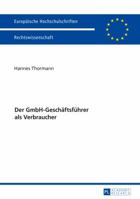 Der Gmbh-Geschaeftsfuehrer ALS Verbraucher 3631681046 Book Cover