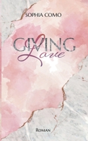 Giving Love (German Edition) 3740745193 Book Cover