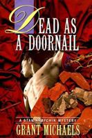 Dead as a Doornail: A Stan Kraychik Mystery 0312206445 Book Cover