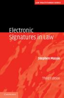 Electronic Signatures in Law 1107012295 Book Cover