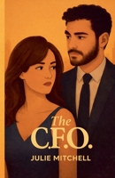 The C.F.O. B0H1P4557B Book Cover