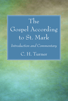 The Gospel According to St. Mark: Introduction and Commentary 1666761931 Book Cover