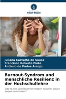 Burnout-Syndrom und menschliche Resilienz in der Hochschullehre (German Edition) 6208642868 Book Cover