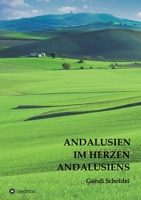 Andalusien Im Herzen Andalusiens 3347248554 Book Cover