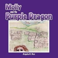 Molly and the Purple Dragon 1434342166 Book Cover