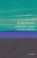 European Union Law: A Very Short Introduction 0198749988 Book Cover