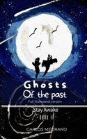 Ghosts of the past: Stay Awake: The Mansion of books / Book II B0DSW6KGHS Book Cover
