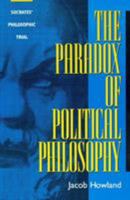 The Paradox of Political Philosophy 084768976X Book Cover