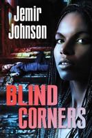 Blind Corners 0981827837 Book Cover