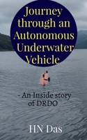 Journey through an Autonomous Underwater Vehicle B0GD16RKN3 Book Cover