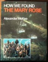 How We Found the Mary Rose 0285625446 Book Cover