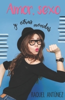 Amor, Sexo y Otras Movidas 1721035648 Book Cover