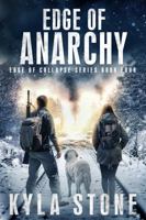 Edge of Anarchy (Edge of Collapse #4) 1945410531 Book Cover