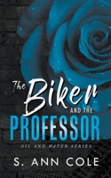 The Biker and the Professor B097WZXRX4 Book Cover