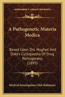 A Pathogenetic Materia Medica 1165276860 Book Cover