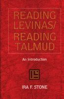 Reading Levinas/Reading Talmud: An Introduction 0827606060 Book Cover