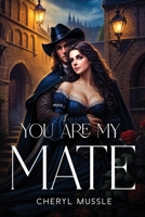 You are my mate 9162293044 Book Cover