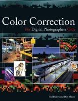 Color Correction For Digital Photographers Only 0471779865 Book Cover