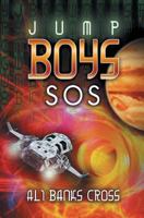 Jump Boys: SOS 1927847117 Book Cover