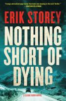 Nothing Short of Dying 1501124145 Book Cover