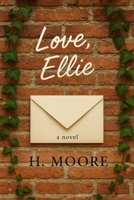 Love, Ellie: A Novel B0F8HX6MCJ Book Cover