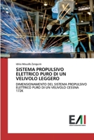 Sistema Propulsivo Elettrico Puro Di Un Velivolo Leggero 6200836523 Book Cover