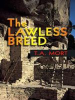 The Lawless Breed 0786287853 Book Cover