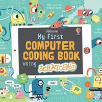 My First Computer Coding Book Using ScratchJr B07PR3MS2F Book Cover