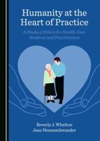 Humanity at the Heart of Practice 1527532801 Book Cover