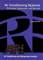 Air Conditioning Systems: Principles, Equipment, and Service 0135179211 Book Cover