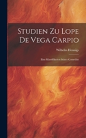 Studien zu Lope de Vega Carpio: Eine Klassifikation seiner Comedias 1021138088 Book Cover