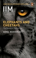 Elephants and Cheetahs: The Beauty of Operations 0143451731 Book Cover