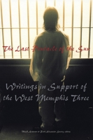 The Last Pentacle of the Sun: Writings in Support of the West Memphis 3 1551521628 Book Cover