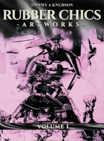 RUBBER CHICS: ART WORKS B0GK8TJZVC Book Cover