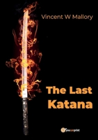 The Last Katana B0DXMYBQXG Book Cover