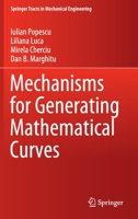 Mechanisms for Generating Mathematical Curves 3030421678 Book Cover