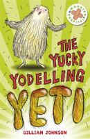 The Yucky Yodelling Yeti 1444903578 Book Cover