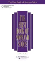 The First Book of Soprano Solos (Book/CD): (Includes 2 CDs) (First Book of Solos)