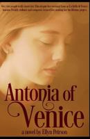 Antonia of Venice 952711456X Book Cover
