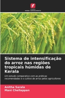Sistema de intensificação do arroz nas regiões tropicais húmidas de Kerala 6206374440 Book Cover