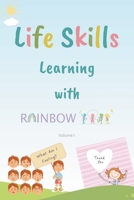 Life Skills Learning with Rainbow Kids: Stories, Activities, Articles, Quizzes and More to Spark Imagination and Joy 8196618298 Book Cover